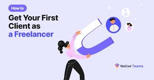 How to Find Your First Freelance Client: A Real-World Guide